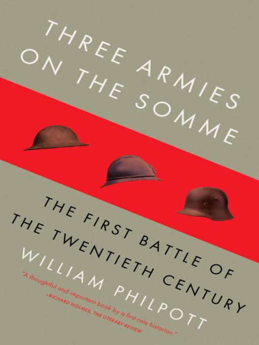 Title details for Three Armies on the Somme by William Philpott - Available